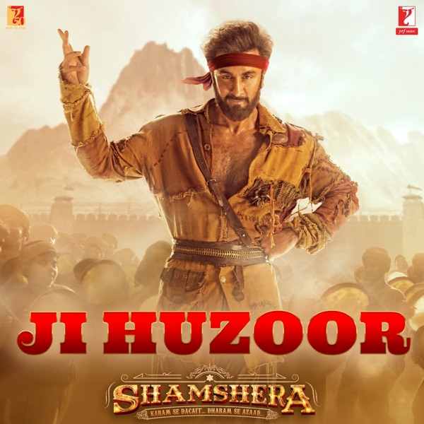 Ji Huzoor (From "Shamshera") - Single album cover