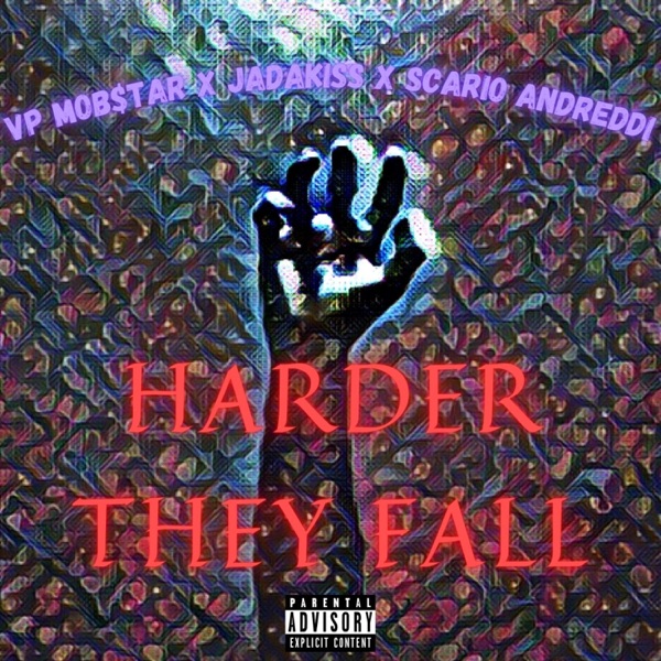 Harder They Fall (feat. Jadakiss, The Lox & Scario Andreddi) - Single album cover
