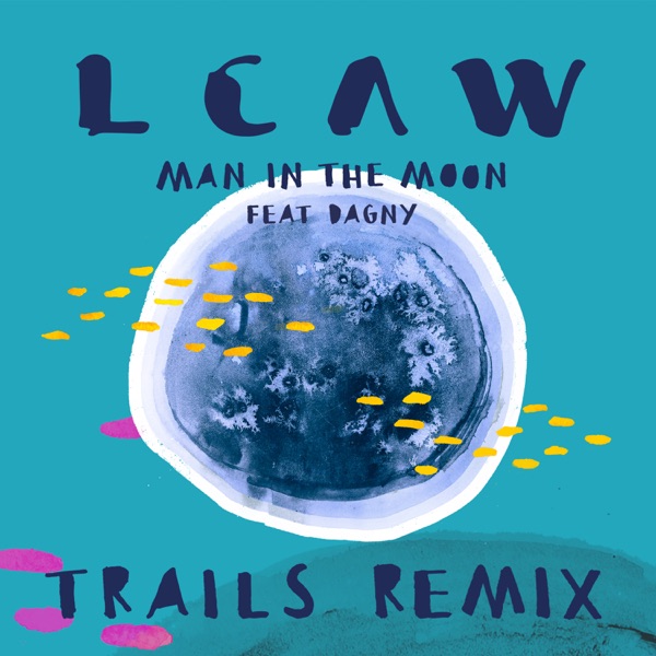 Man in the Moon (feat. Dagny) [TRAILS Remix] - Single album cover