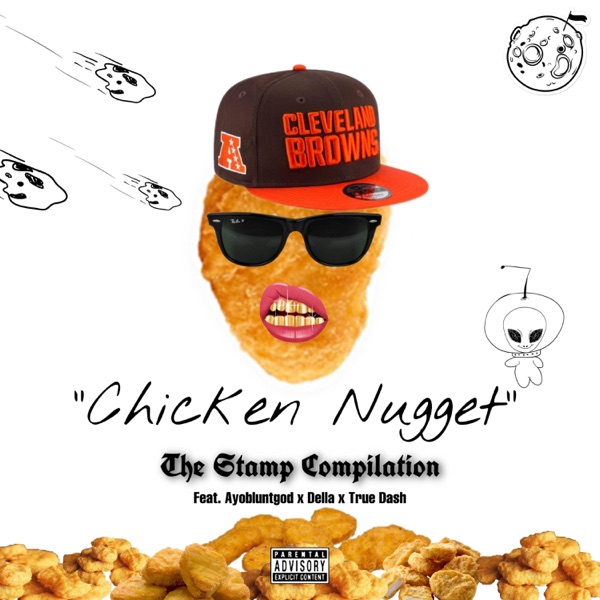 Chicken Nugget (feat. AyoBluntGod, True Dash & Della) - Single album cover