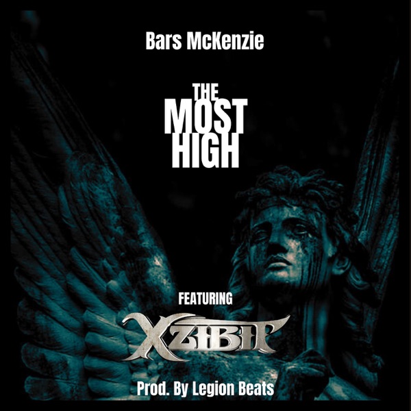 The Most High - Single (feat. Xzibit) - Single album cover