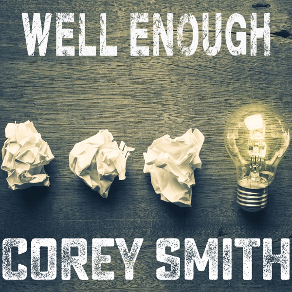 Well Enough (Acoustic) - Single album cover