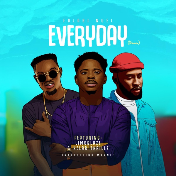 Everyday (feat. Limoblaze, Kelar Thrillz & Mannie) [Remix] - Single album cover
