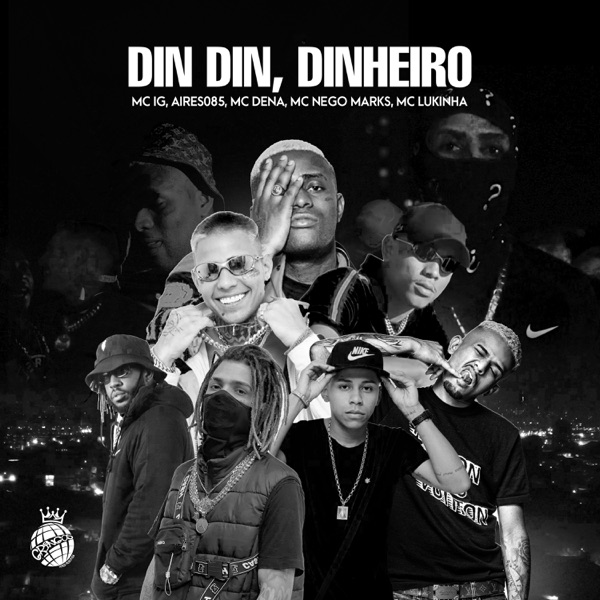 Din Din, Dinheiro (feat. Traplaudo, Mc Dena & Mc Lukinha) - Single album cover