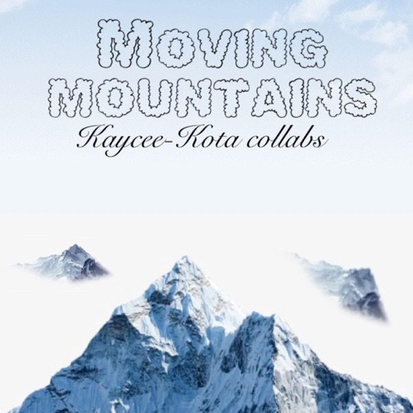 Moving Mountains (feat. KayCee) - Single album cover