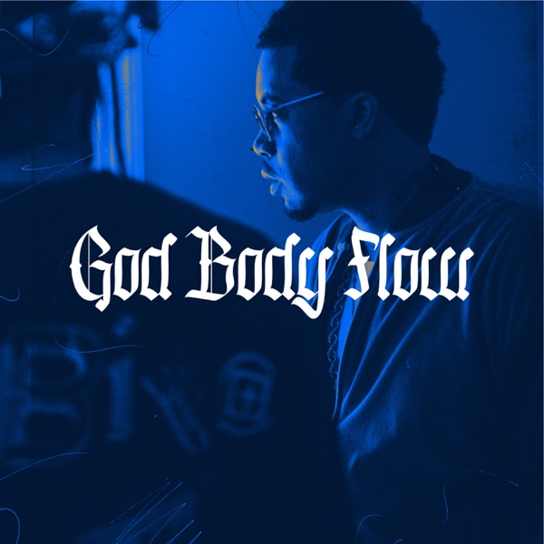 God Body Flow - EP album cover