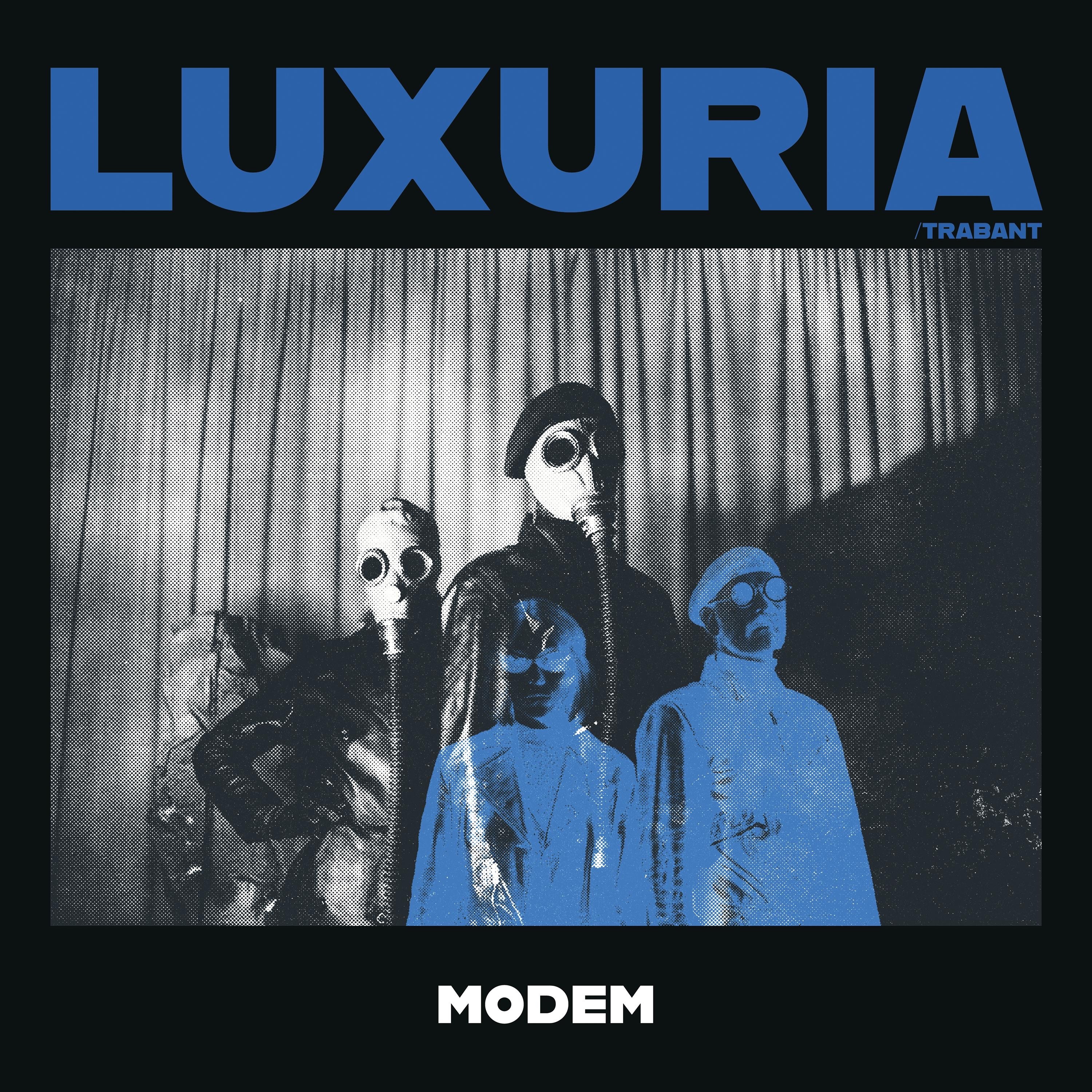 Luxuria / Trabant - Single album cover