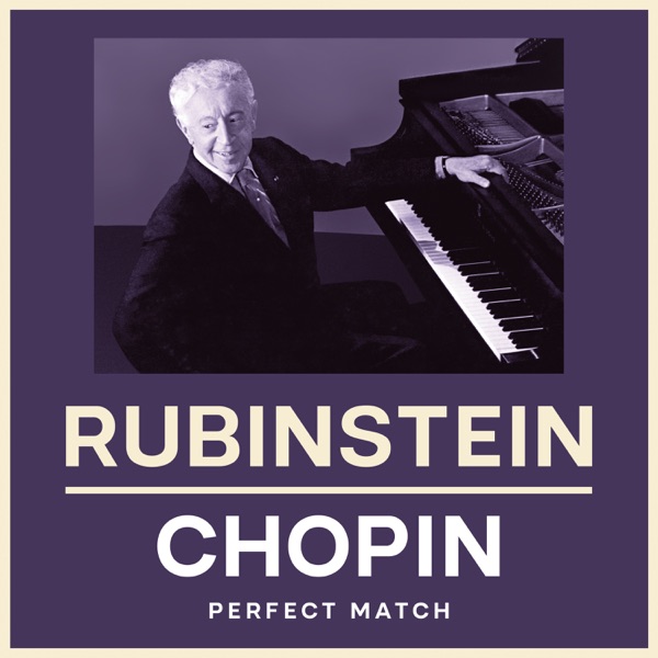 Rubinstein & Chopin: Perfect Match album cover