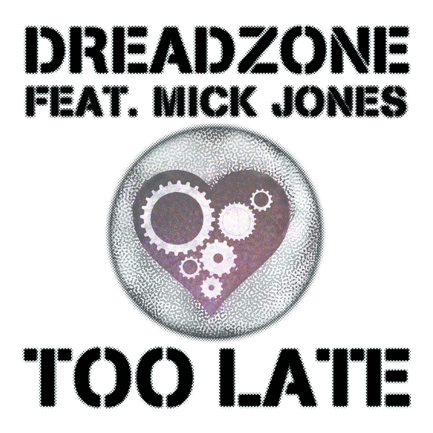 Too Late (feat. Mick Jones) [Cenzo Townsend Radio Mix] - Single album cover