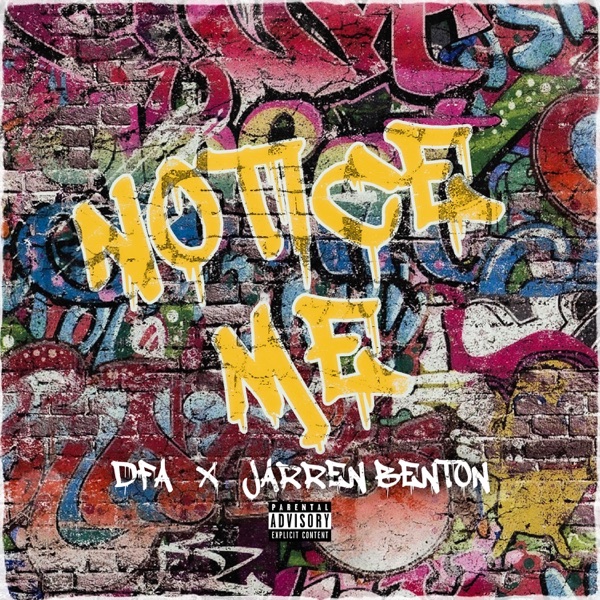 Notice Me (feat. Jarren Benton) - Single album cover