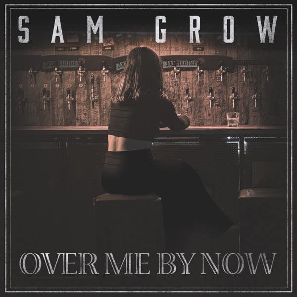 Over Me By Now - Single album cover