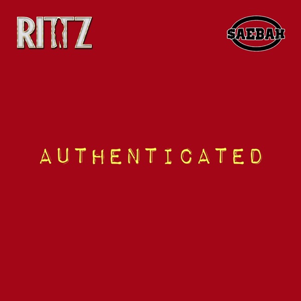 AUTHENTICATED (feat. RITTZ) - Single album cover