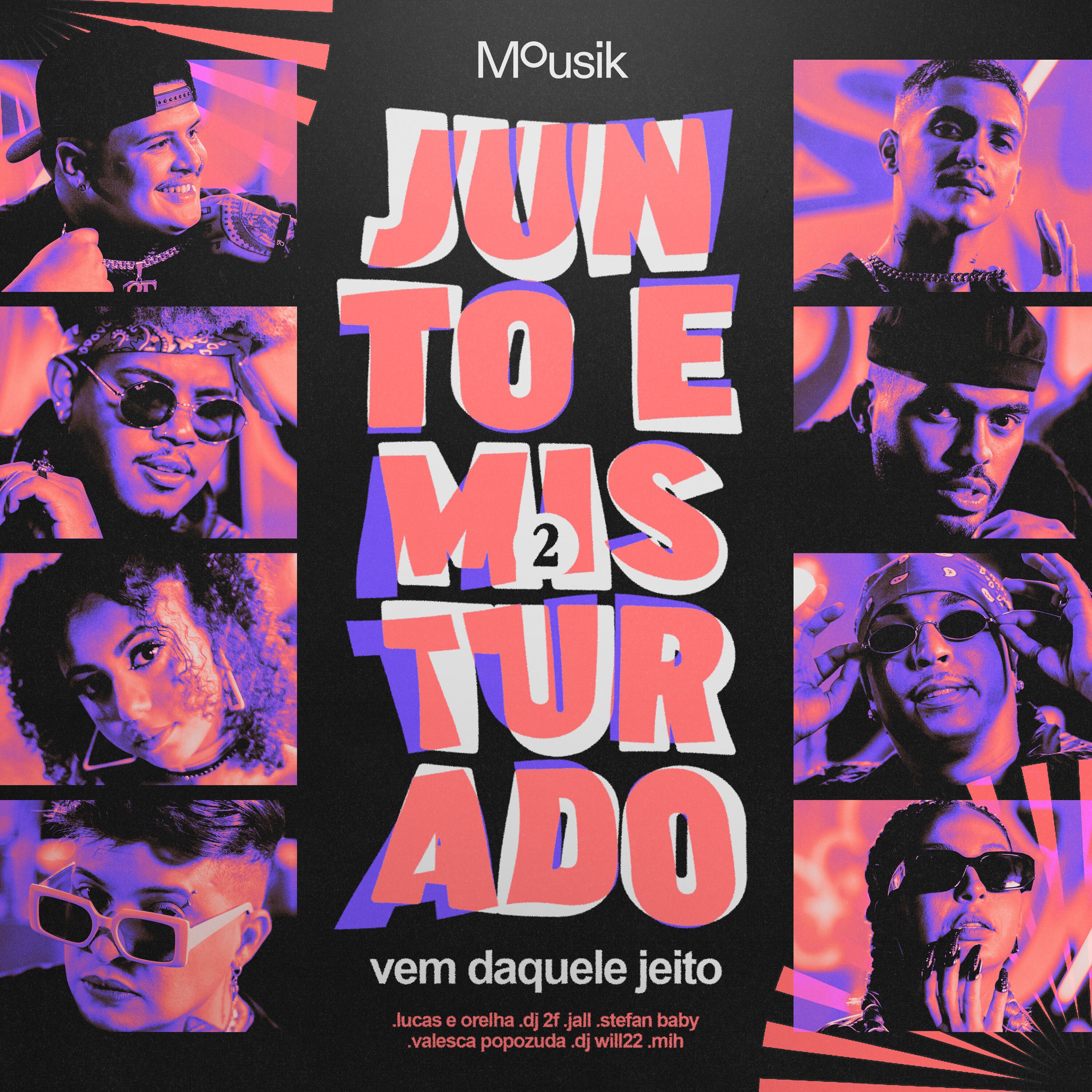 Junto e Misturado #2: Vem Daquele Jeito (feat. DJ 2F, Jall, Lucas e Orelha, Mih & Stefan Baby) - Sin album cover