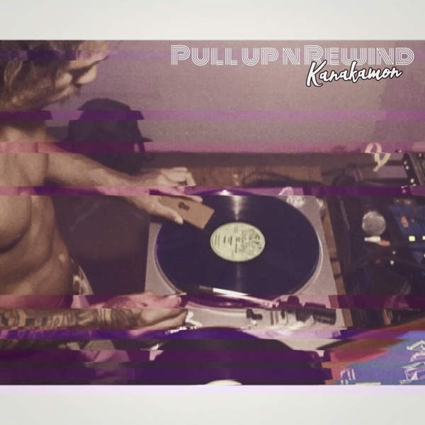 Pull Up N Rewind - Single album cover