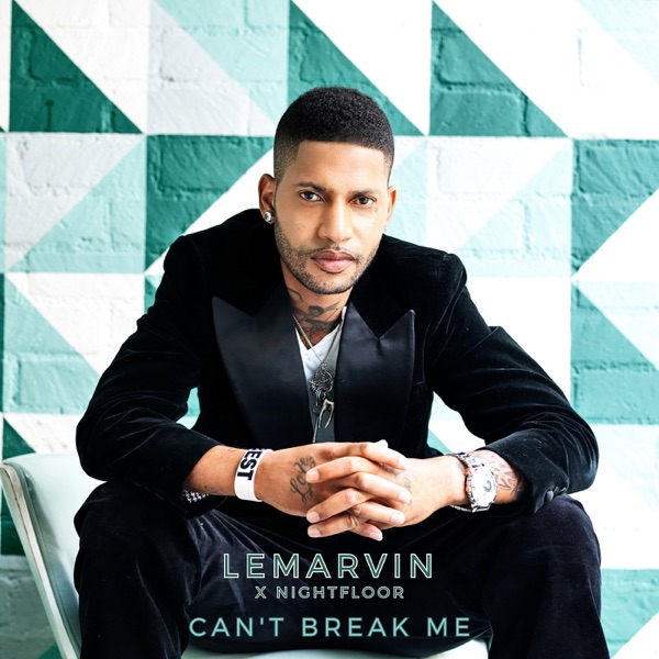 Can't Break Me - Single album cover