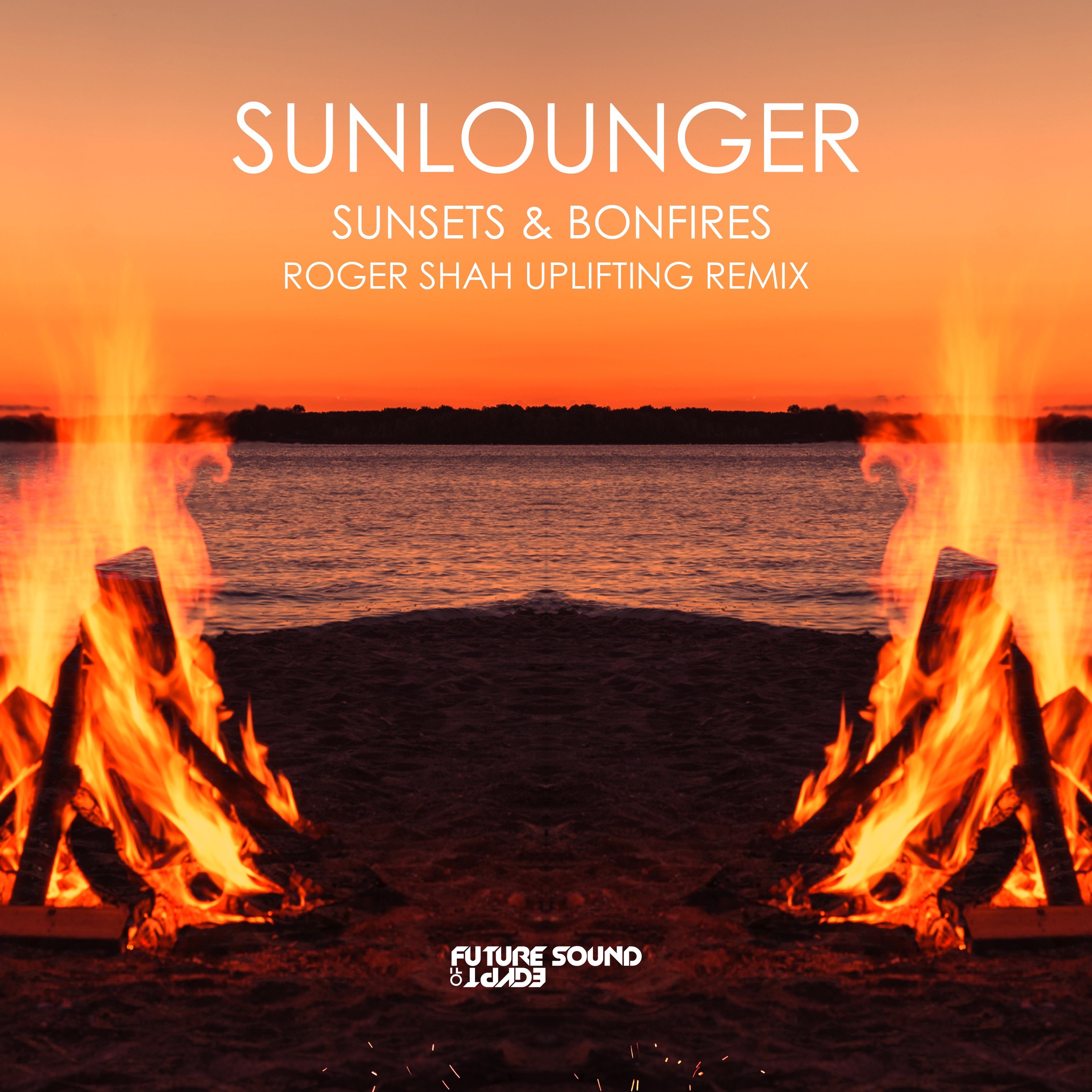 Sunsets & Bonfires (Roger Shah Uplifting Remix) - Single album cover
