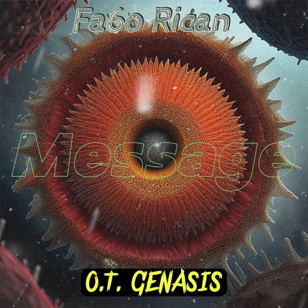 Message (feat. O.T. Genasis) - Single album cover