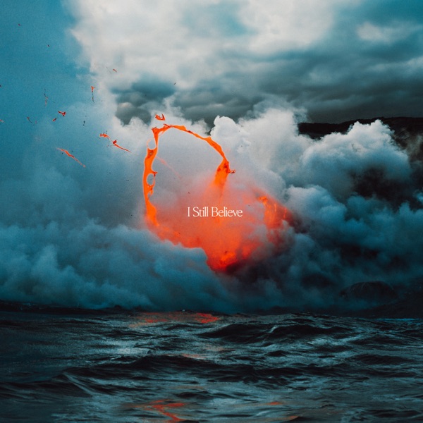 I Still Believe - Single album cover