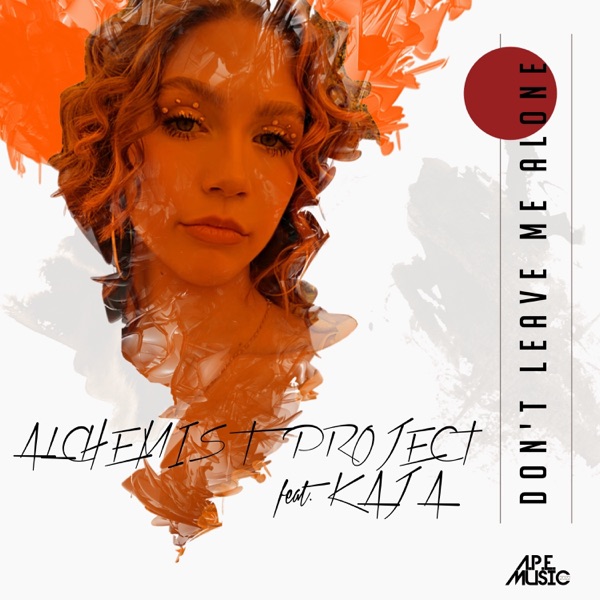 Don't Leave Me Alone (feat. Kaja) - Single album cover