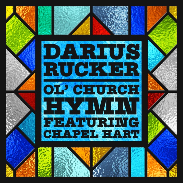 Ol' Church Hymn (feat. Chapel Hart) - Single album cover