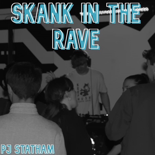 Skank in the Rave - Single album cover