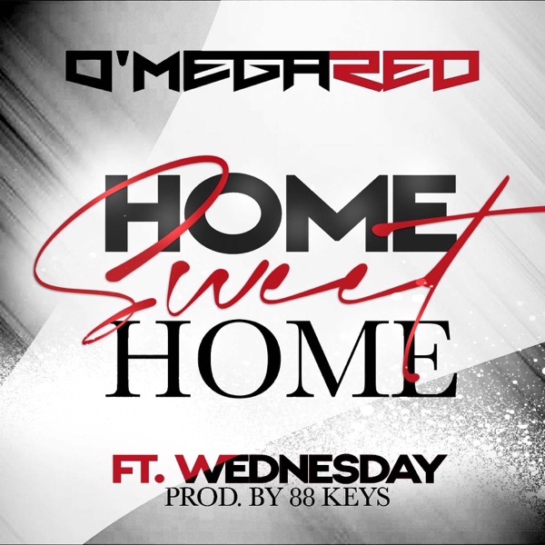 Home Sweet Home (feat. 88-Keys & Wednesday) - Single album cover
