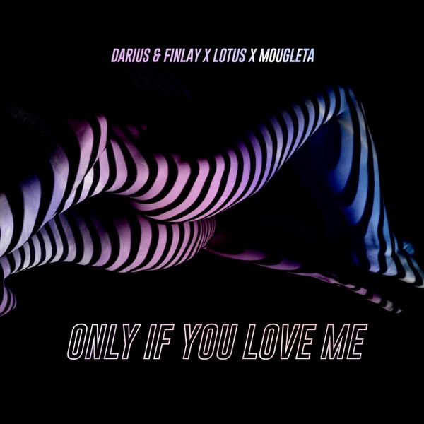 Only If You Love Me - Single album cover