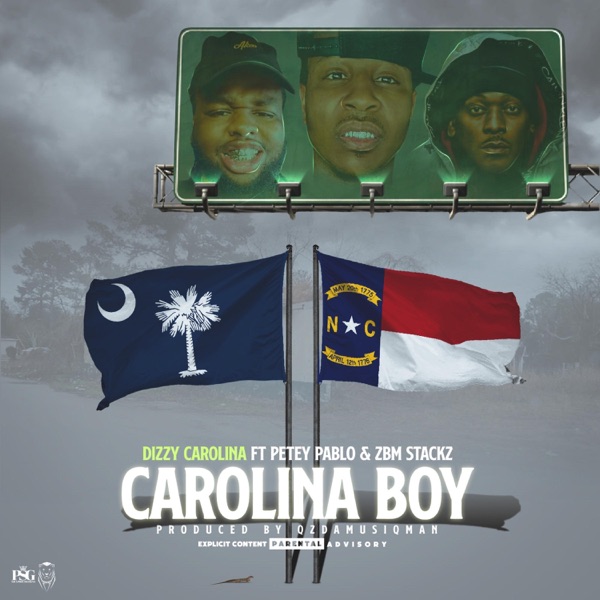 Carolina Boy (feat. ZBM Stackz & Petey Pablo) - Single album cover