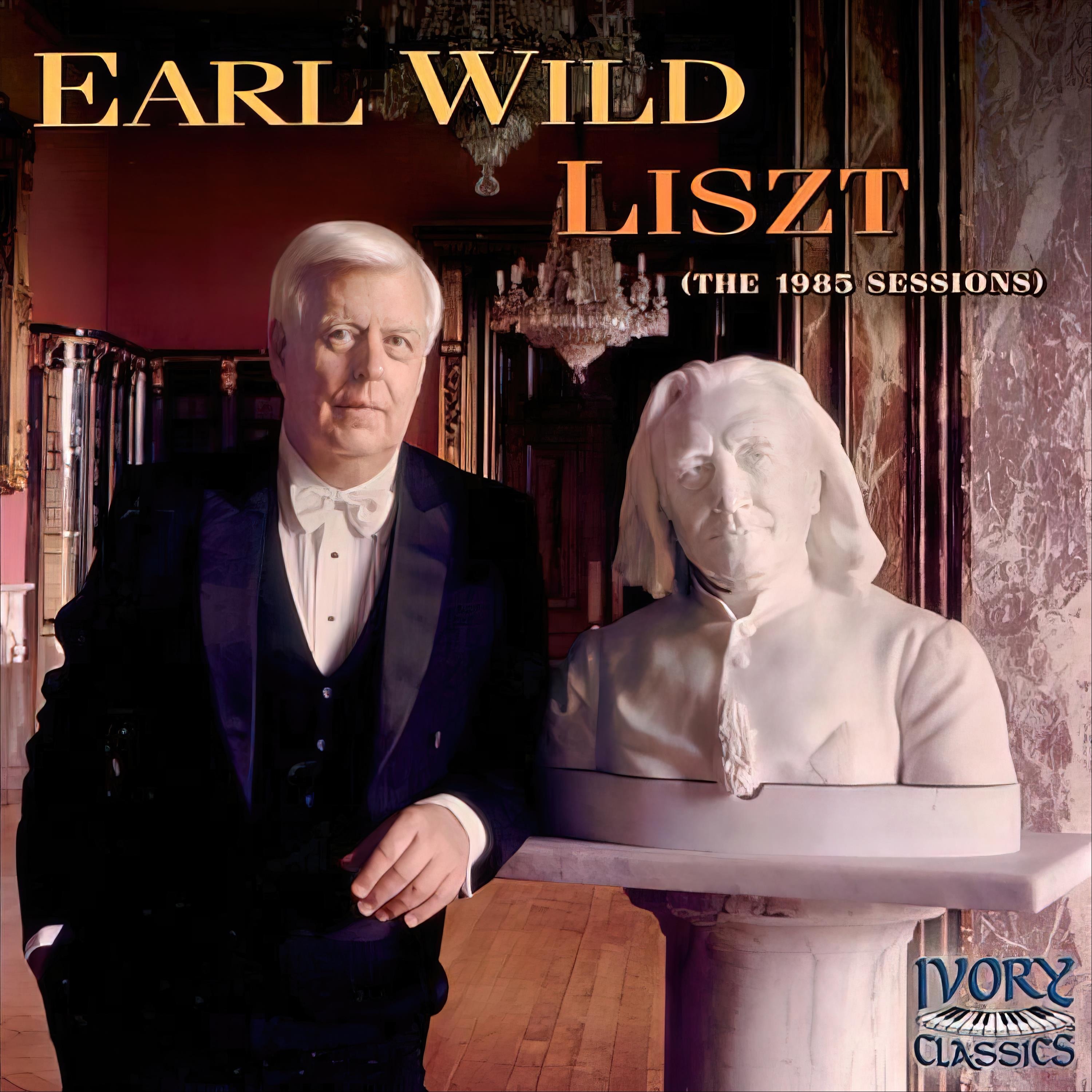 Earl Wild: Liszt – (The 1985 Sessions) album cover