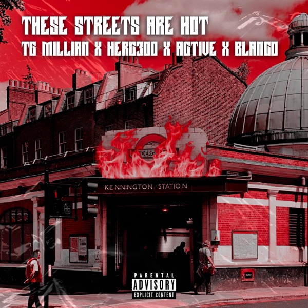 These Streets Are Hot (feat. Herc300 & Active) - Single album cover