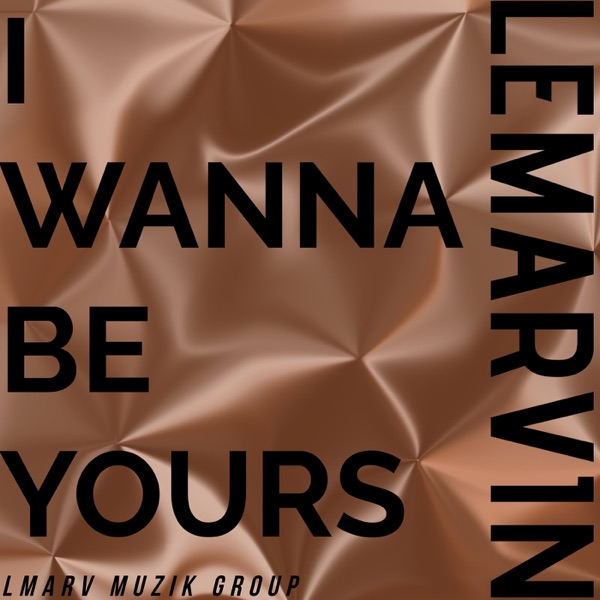 I Wanna Be Yours - Single album cover