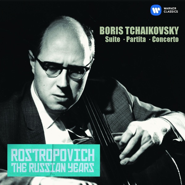 Boris Tchaikovsky: Cello Concerto, Suite & Partita (The Russian Years) album cover
