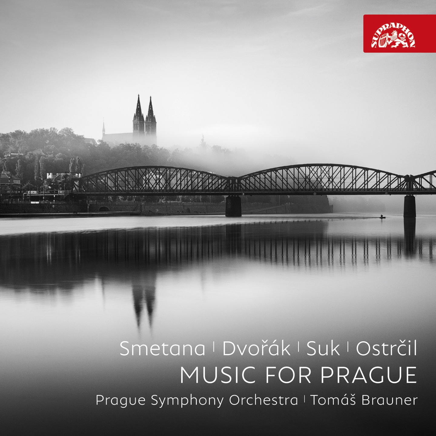 Smetana, Dvořák, Suk, Ostrčil: Music for Prague album cover