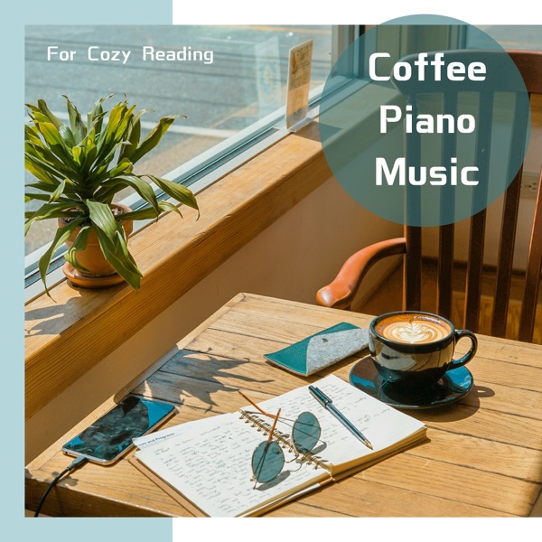 Coffee Piano Music for Cozy Reading album cover