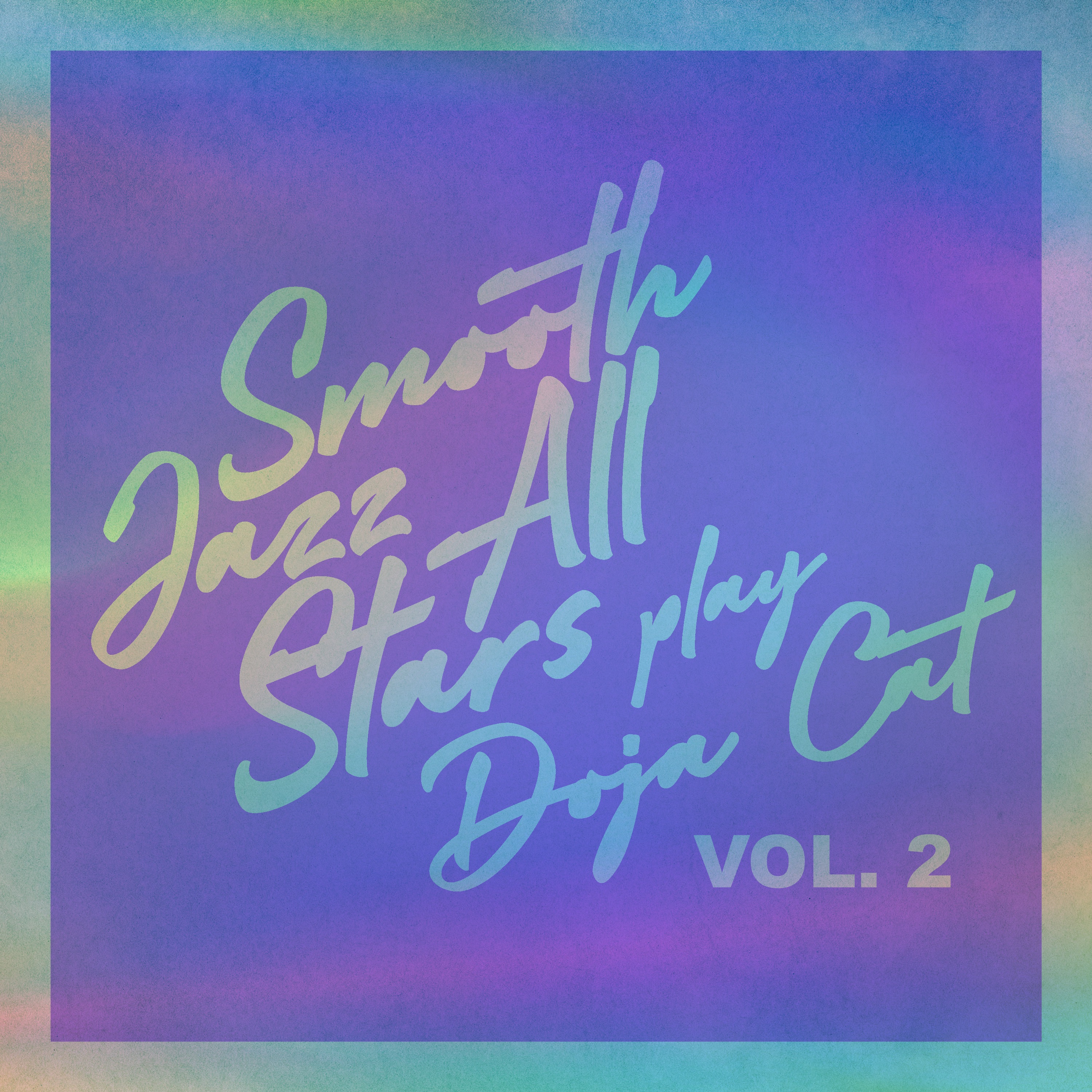 Smooth Jazz All Stars Play Doja Cat, Vol. 2 (Instrumental) album cover