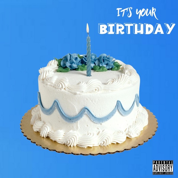 It's Your Birthday - Single album cover