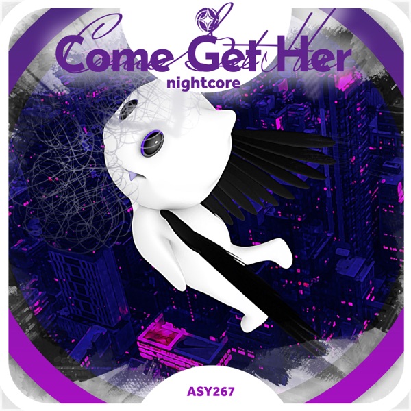 Come Get Her - Nightcore - Single album cover