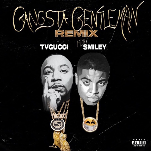 Gangsta Gentleman Remix (feat. Smiley) - Single album cover