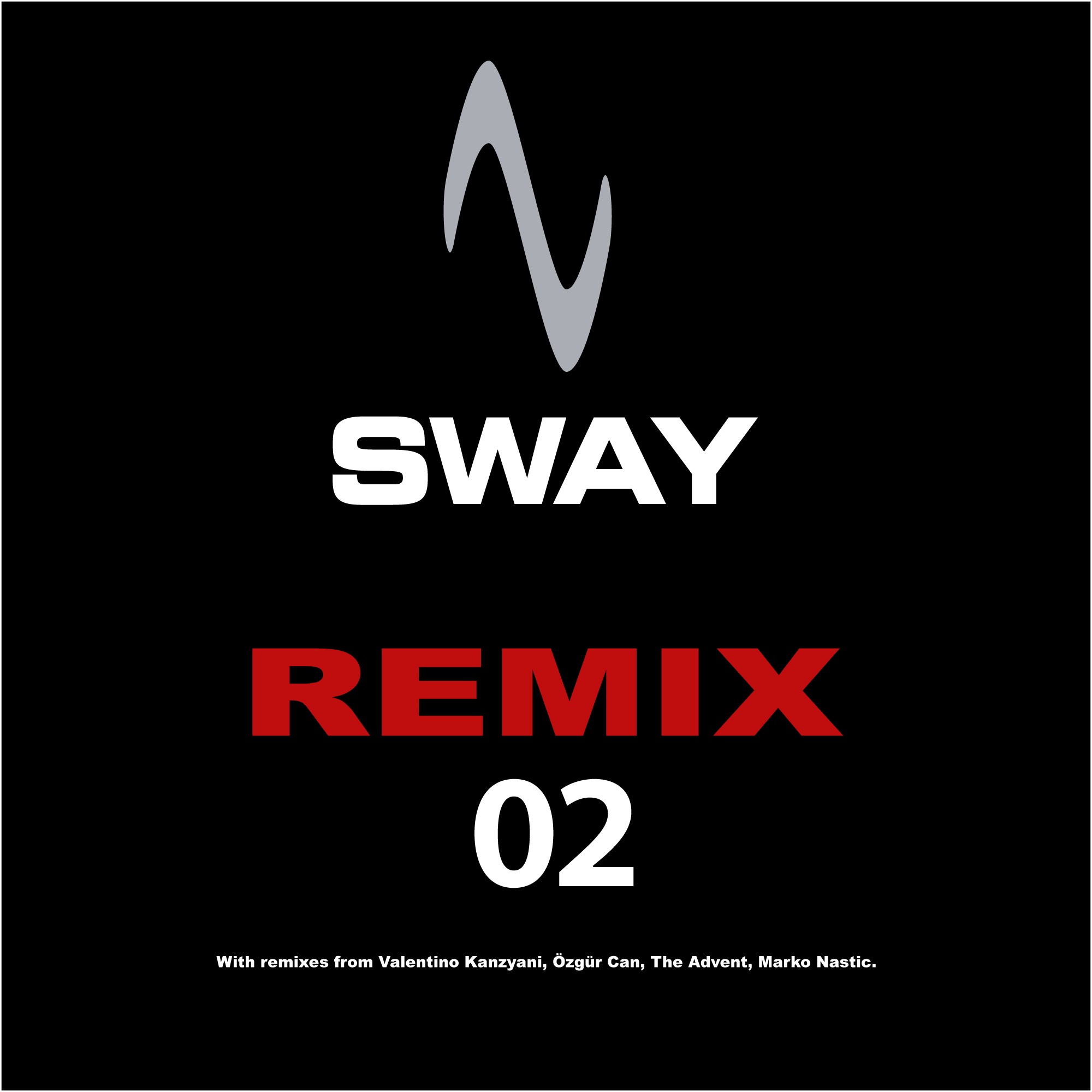 Sway Remix 2 - EP album cover