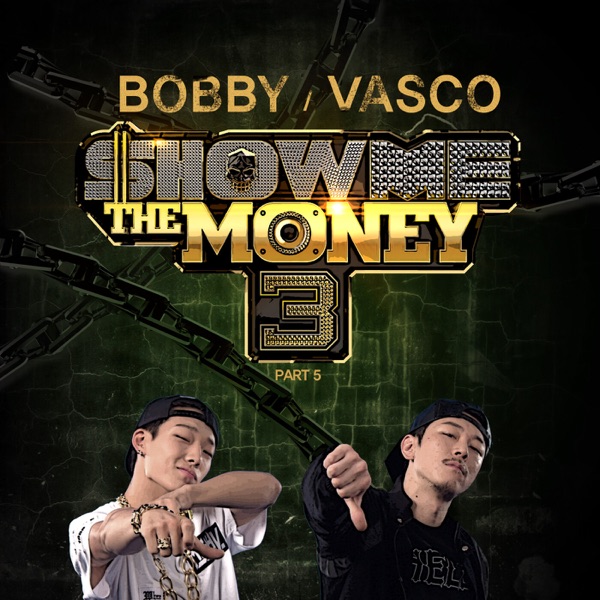 Show Me the Money 3, Pt. 5 - Single album cover