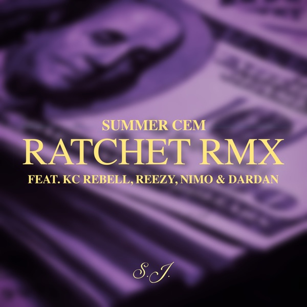 RATCHET RMX (feat. KC Rebell, reezy, Nimo & Dardan) - Single album cover