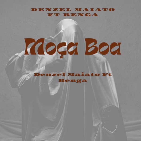 Moça Boa (feat. Benga) - Single album cover