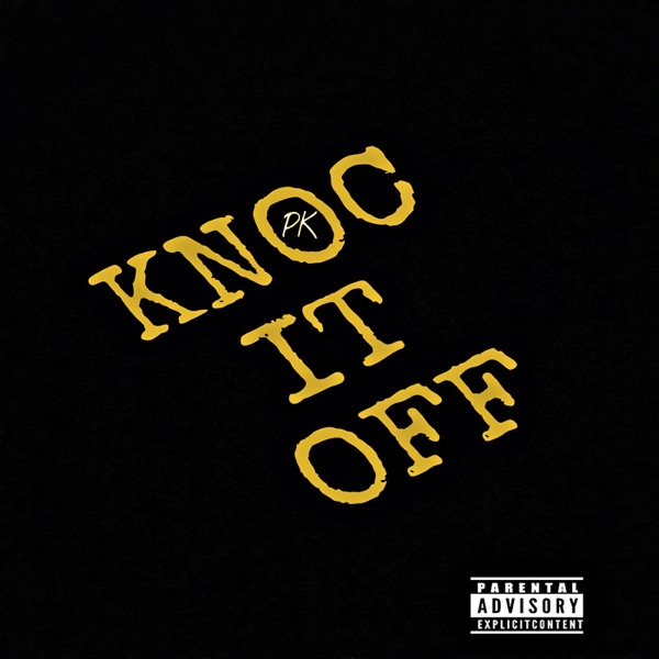 Knoc It Off - Single album cover