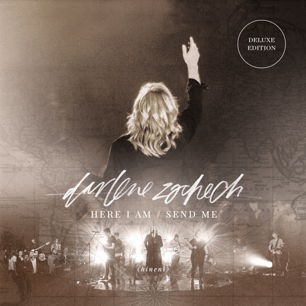 Here I Am Send Me (Live) [Deluxe Edition] album cover