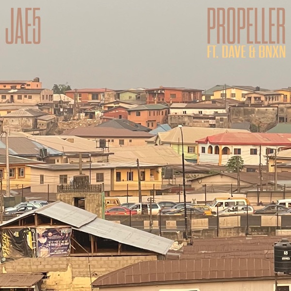Propeller (feat. Dave & BNXN fka Buju) - Single album cover
