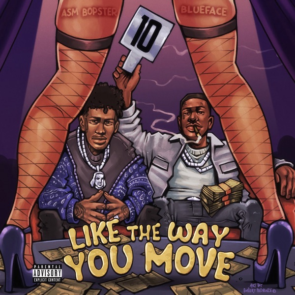 Like The Way You Move (feat. Blueface) - Single album cover