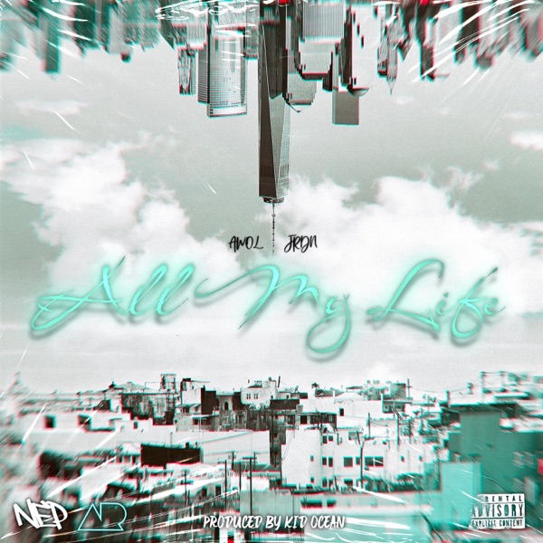All My Life (feat. JRDN) - Single album cover