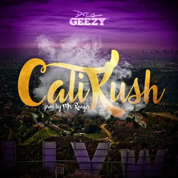 Cali Kush - Single album cover