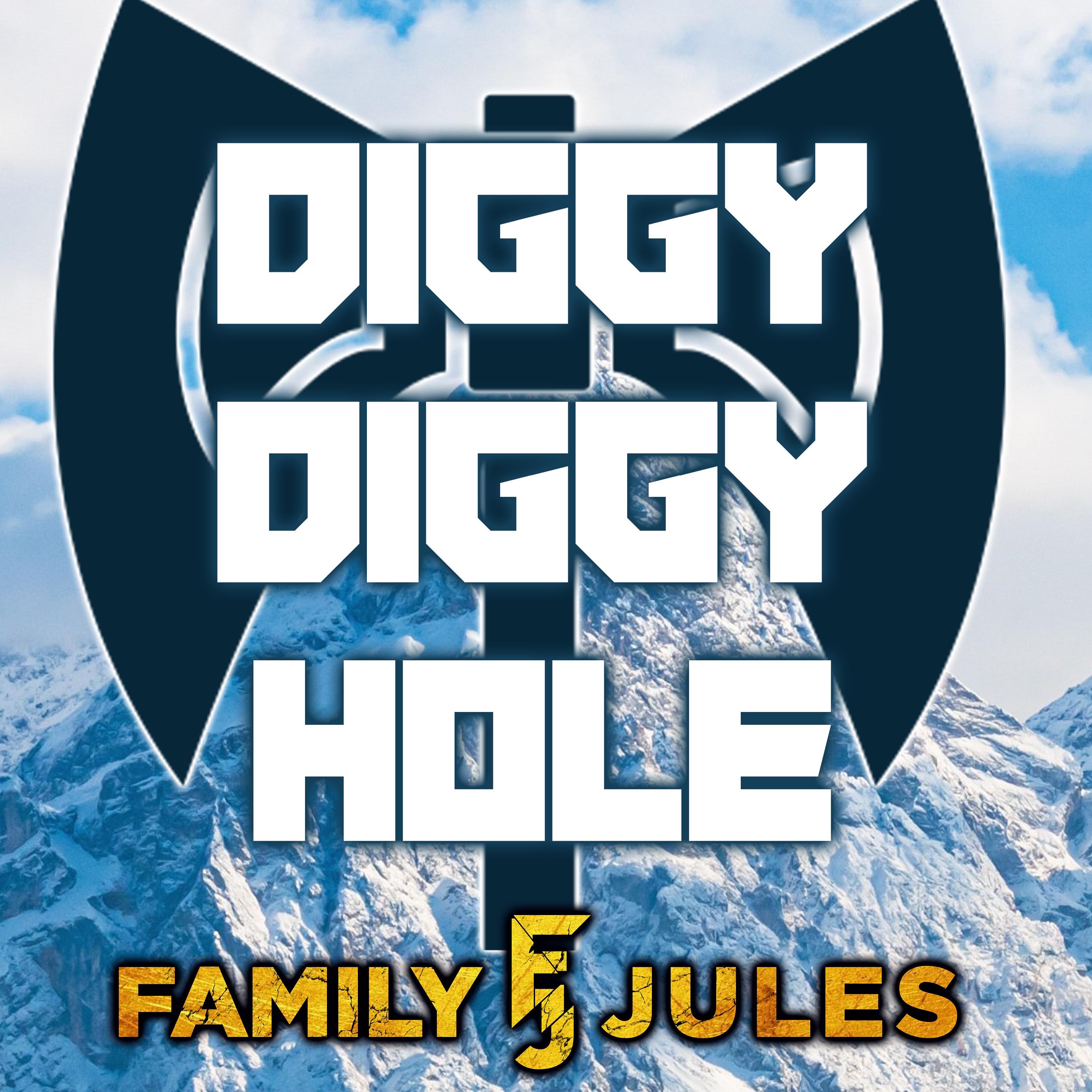 Diggy Diggy Hole - Single album cover
