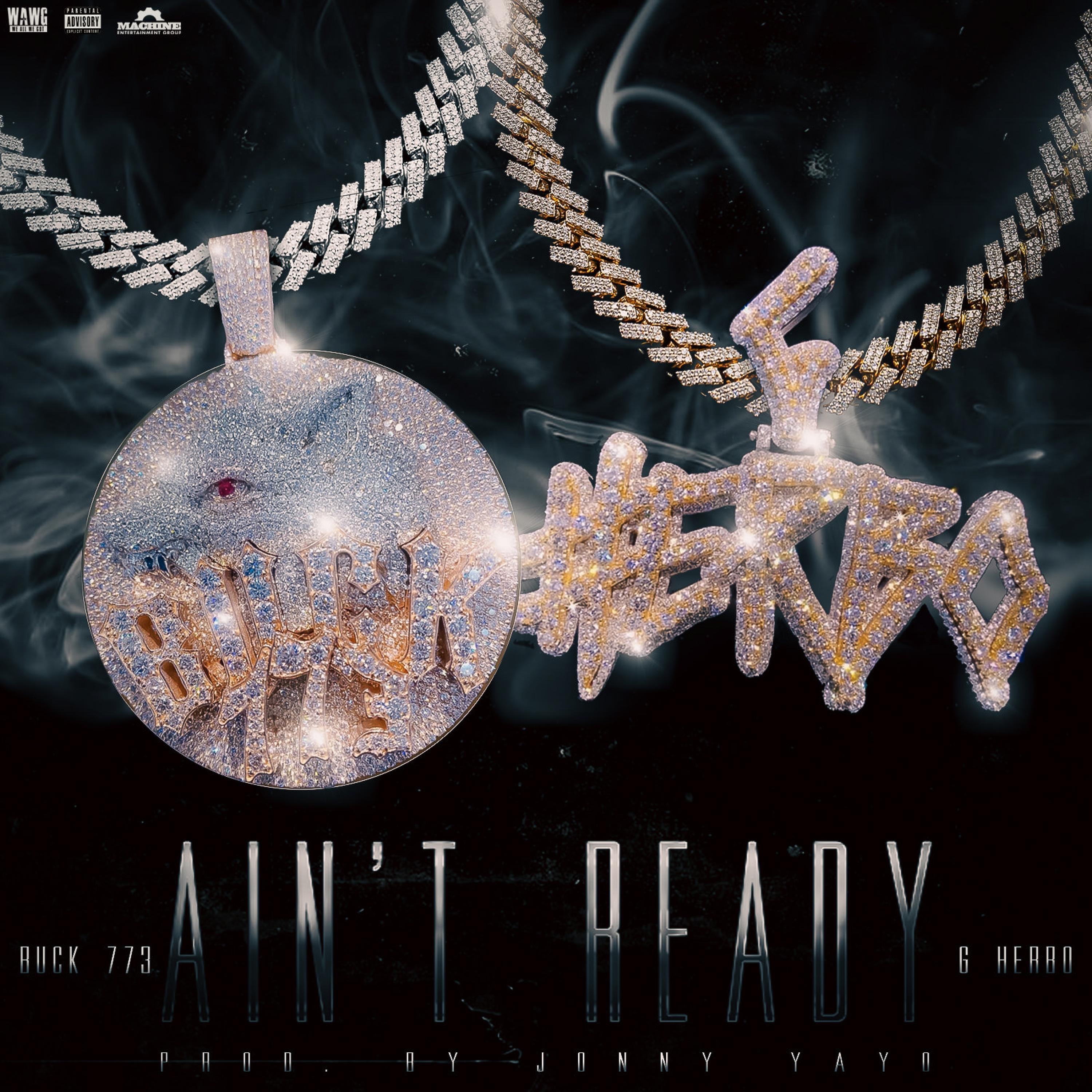 Ain't Ready (feat. G Herbo) - Single album cover